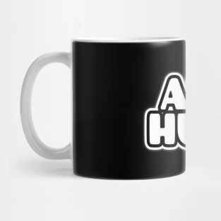 AnyHue...Black-n-White Text Mug